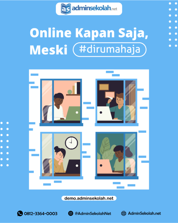 Online Kapan Saja, Meski #dirumahaja