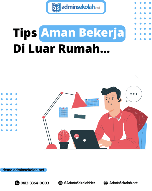 #Tips Aman Bekerja Di Luar Rumah !