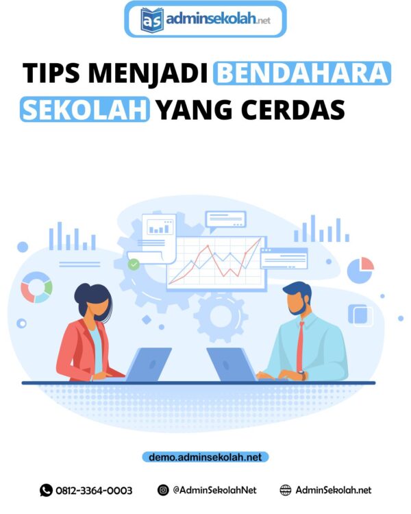 Tips Menjadi Bendahara Sekolah Yang Cerdas
