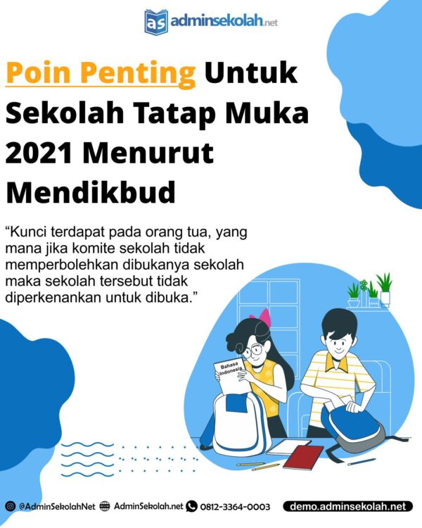 Sekolah tatap muka akan dilaksanakan kembali tahun 2021, ada beberapa poin penting yang menjadi syarat untuk sekolah bisa kembali tatap muka, yaitu : > Poin pertama, Untuk bisa memulai sekolah tatap muka lagi adalah harus mendapat persetujuan bukan hanya dari pemerintah daerah tetapi juga dari pihak sekolah dan komite sekolah yang merupakan perwakilan para orangtua siswa. > Poin kedua, dihimbaukan kepada orangtua untuk tidak perlu khawatir jika anak mulai sekolah tatap muka, karena sekolah tidak bisa memaksa anak untuk datang ke sekolah. > Poin ketiga, Sekolah akan diberlakukan sistem shift atau rotasi, dengan kelas hanya boleh diisi 50% guna mencegah penyebaran Covid-19 di lingkungan sekolah. Dan tentu saja protokol kesehatan diterapkan seperti memakai masker, cuci tangan, dan menjaga jarak. Nah, jangan khawatir ya untuk ayah bunda jika anak sudah mulai sekolah tatap muka, tetap semangat ! #sekolahtatapmuka #sekolahtatapmukaditengahpandemi #letsgo #digital #Indoweb #AdminSekolah #AdminSekolahNet #AplikasiSekolah #AplikasiAdministrasiSekolah #SoftwareSekolah #SistemInformasiSekolah #Sekolah #SekolahIslam #School #Sekolahan #SekolahUnggulan #Pendidikan #Guru #KepalaSekolah #PPDB #Belajar #Pelajar #Siswa #SD #SMP #MTS #SMA #SMK #MA #Indonesia