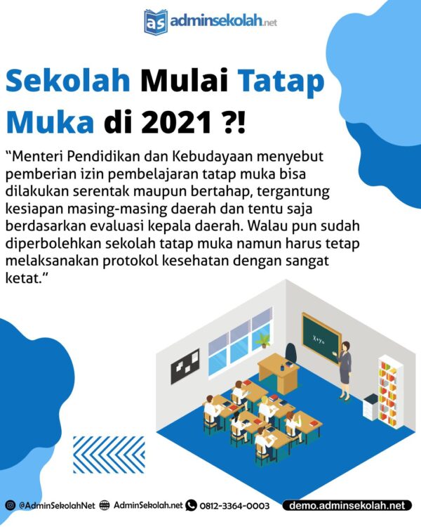 Menteri Pendidikan dan Kebudayaan menyebut pemberian izin pembelajaran tatap muka bisa dilakukan serentak maupun bertahap, tergantung kesiapan masing-masing daerah dan tentu saja berdasarkan evaluasi kepala daerah. Walau pun sudah diperbolehkan sekolah tatap muka namun harus tetap melaksanakan protokol kesehatan dengan sangat ketat. “Kebijakan ini berlaku mulai semester genap tahun ajaran 2020/2021 tepatnya di bulan Januari 2021. Jadi daerah dan sekolah diharapkan dari sekarang, kalau siap melakukan pembelajaran bertatap muka, harus segera meningkatkan kesiapannya melaksanakan ini dari sekarang sampai akhir tahun” – Ungkap Menteri Pendidikan dan Kebudayaan. Sudah siapkah kalian untuk belajar tatap muka ? Atau masih suka rebahan dan belajar online ? Yuk, tetap semangat yaa... #sekolahtatapmuka #sekolahtatapmukaditengahpandemi #Indoweb #AdminSekolah #AdminSekolahNet #AplikasiSekolah #AplikasiAdministrasiSekolah #SoftwareSekolah #SistemInformasiSekolah #Sekolah #SekolahIslam #School #Sekolahan #SekolahUnggulan #Pendidikan #Guru #KepalaSekolah #PPDB #Belajar #Pelajar #Siswa #SD #SMP #MTS #SMA #SMK #MA #Indonesia
