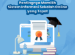 Pentingnya Memilih Sistem Informasi Sekolah Online Yang Tepat